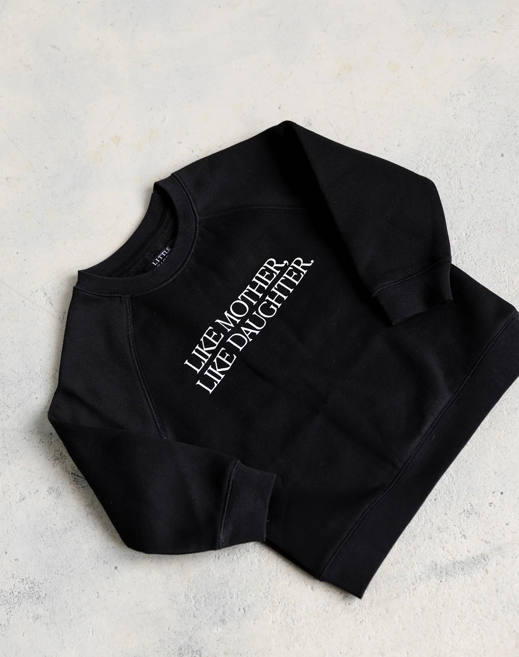 Like Mother Like Daughter Crewneck